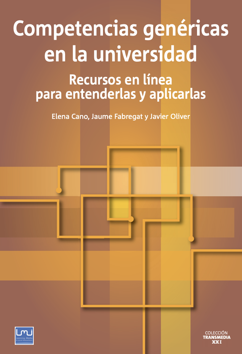 Competencias genéricas en la universidad. Recursos en línea para entenderlas y aplicarlas