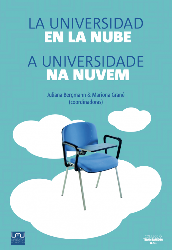 La universidad en la nube. A universidade na nuvem